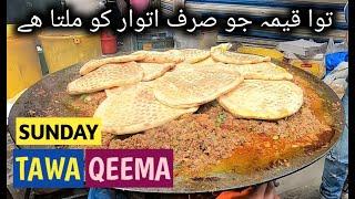 70 YEARS OLD TAWA QEEMA WHICH IS SOLD ON SUNDAY ONLY | SECRET RECIPE IS DISCLOSED | STREET FOOD