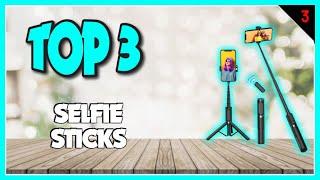 Find The Best Selfie Sticks In Just 3 Minutes