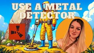 A Quick Guide: How to Use a Metal Detector in Rust