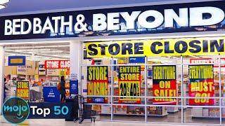 Top 50 Stores That Don't Exist Anymore