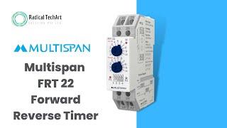 AUTOMATIC REVERSE FORWARD Timer. MULTISPAN FRT-22 Timer Wiring RadicalTechArt I RadicalTalks I