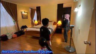 Myfamily Sweet Memory : Review Pent House Hotel Lotus Desaru Beach Resort & Spa Johor | Gempak Gila!