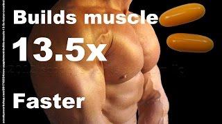 Supplement builds muscle 13.5x faster than creatine