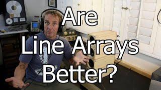 Are Line Arrays Better?