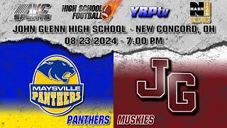 Maysville Panthers vs John Glenn Muskies HS Football 08.23.2024