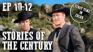 Stories of the Century Compilation | Colorized | EP10-12