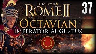 Total War: Rome 2 (Legendary) Imperator Augustus - Octavian #37 | SurrealBeliefs