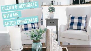 Clean & Decorate With Me After Christmas