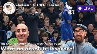 What an Absolute DISGRACE! | The Worst Loss Rate in Tottenham History! | Chelsea vs THFC Reaction