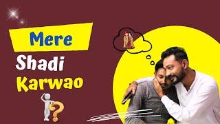 Mere Shadi Karwao #funny #viral #vlog #fun4all