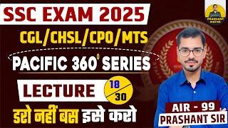 Math For SSC Exam |Pacific 360 Series | Lecture-18 | By Prashant Sir | Prashant Maths| #sscmath #CGL