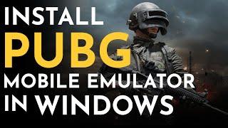 How to Install PUBG Mobile Emulator Windows 10 PC (2020)