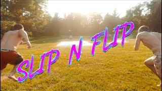 The Thrill |  Slip n Flip Summer