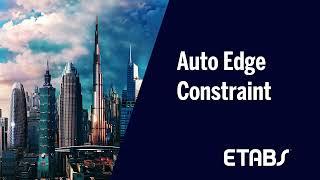 Tech Tips: AUTO EDGE CONSTRAINT