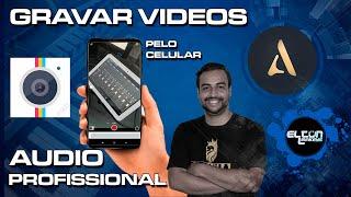 Como Gravar Video Pelo Celular Com Audio Profissional (FÁCIL)