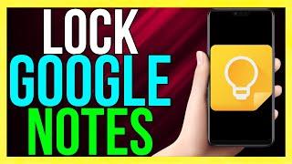 How to Lock Google Keep Notes 2024 (1 MINUTE GUIDE!)