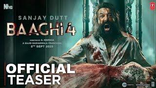 BAAGHI 4 - Teaser | Tiger Shroff | Sanjay Dutt | Shraddha | Baaghi 4 Trailer | Baaghi 4 Sanjay Dutt