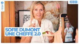 Sofie Dumont : une cheffe 2.0 - C'est du Belge