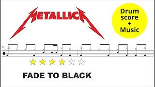 Metallica - Fade to Black [DRUM SCORE + MUSIC]