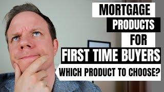 BEST Mortgage products for First Time Buyers! // First Time Buyer UK