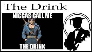 Why is Trunks called "The Drink?"