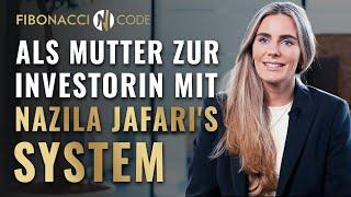 Als Mutter zur Vollzeit-Traderin und Investorin mit Nazila Jafari’s System