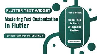 Flutter Text Widget | Text Widget Properties & Text Customization in Flutter