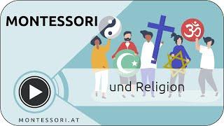 Montessori und Religion [Österreichische Montessori-Akademie | Montessori-Ausbildung]