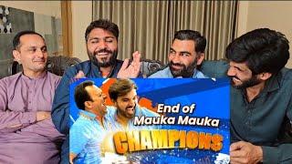 Champions India 2025 Mauka Mauka ends with a solid Twist for Pakistan|PAKISTAN REACTION