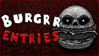 "Burgrr Entries" Scary Stories Found on The Internet | Creepypasta