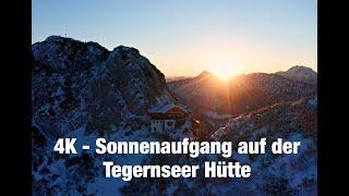 4k - Sonnenaufgang auf der Tegernseer Hütte (nach Umbau 2021)