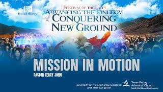 Festival of the Laity - MISSION IN MOTION - Pastor Terry John