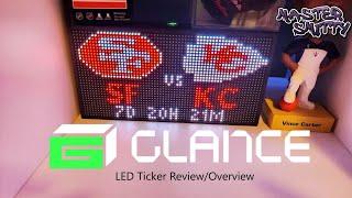 Glance LED Ticker Overview