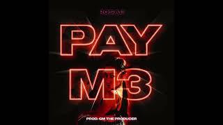 RO$AE - PAY M3 (Prod. GM The Producer)