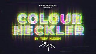 Colour Heckler by Toby Hudson