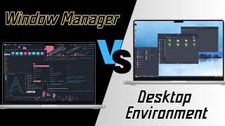 Window Manager vs Desktop Environment: The Ultimate Linux Comparison for 2025