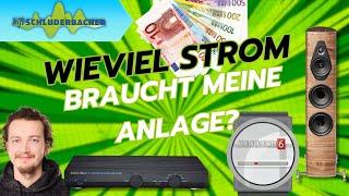 Wieviel Strom verbraucht meine Hifi Anlage? Wir haben den Test gemacht!