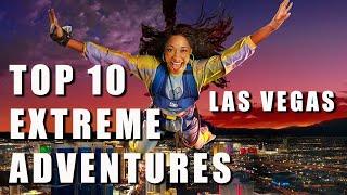 Top 10 Extreme Adventures in Las Vegas (2021)