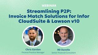 Streamlining P2P Invoice Match Solutions for Infor CloudSuite & Lawson v10