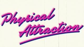 Physical Attraction by Stager