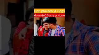 #GodPraveenYt Vlogs - Go to God Sunny Yt Home And God Praveen Yt village #GoDPrveenytvlogs #shorts