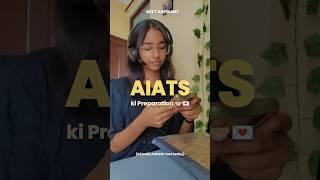 AIATS Preparation w me as a NEET ASPIRANT ️‍ | 11th grader  #cbse #exam #aakash #fyp