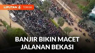 Banjir Merendam Akses Jalan di Depan Mal Pakuwon Bekasi | Liputan 6