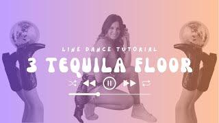 Learn "3 Tequila Floor" in 5 Minutes [Josiah Siska] Line Dance Tutorial