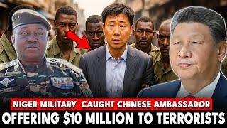 Exposed: Chinese Ambassador Caught Offering $10M to Terrorists in Niger