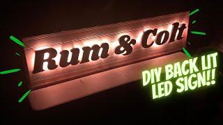 BUILD A BACKLIT LED SIGN!!!  Tips and Tricks for DIY