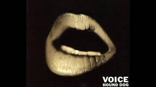 VOICE（1990）(Full Album)  DISC 1　HOUND DOG