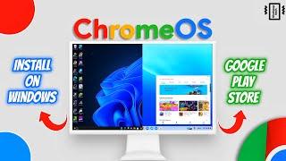 Install Chrome OS with Google Play Store - Convert Windows into a CHROMEBOOK !