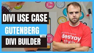 Making Sense of DIVI, Gutenberg Editor,  & Divi Blocks