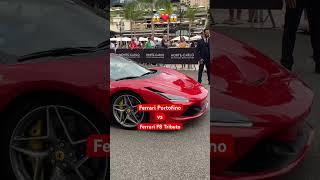 Ferrari Portofino Vs Ferrari F8 Tributo # SuperCar# LuxuriousCar# CarSpotting#MonteCarlo#Monaco